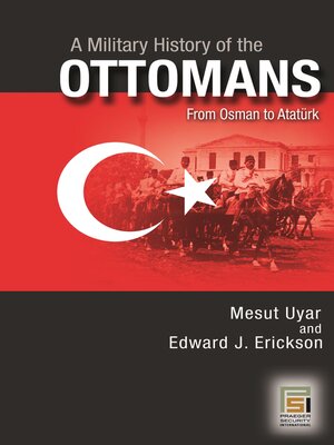 cover image of A Military History of the Ottomans